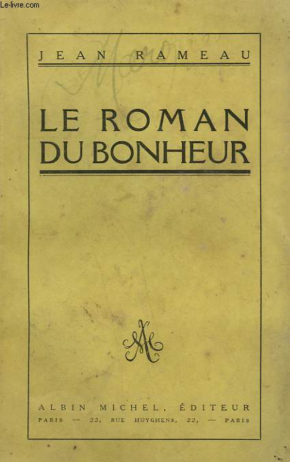 LE ROMAN DU BONHEUR.