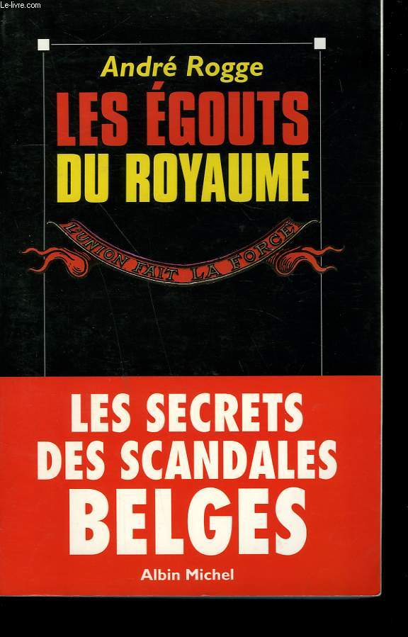 LES EGOUTS DU ROYAUME.