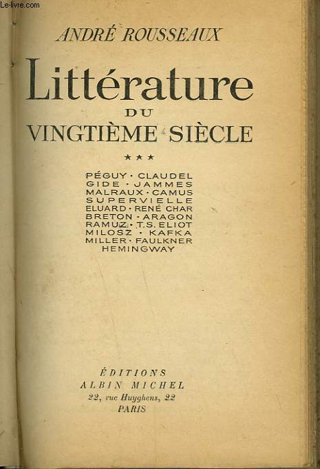 LITTERATURE DU VINGTIEME SIECLE. TOME 3.