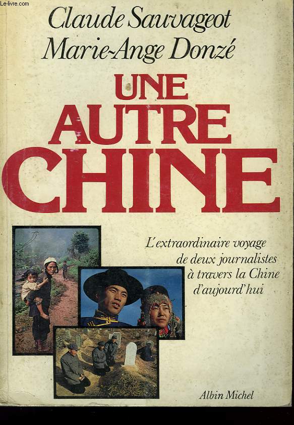 UNE AUTRE CHINE.