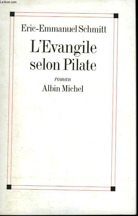 L'EVANGILE SELON PILATE.