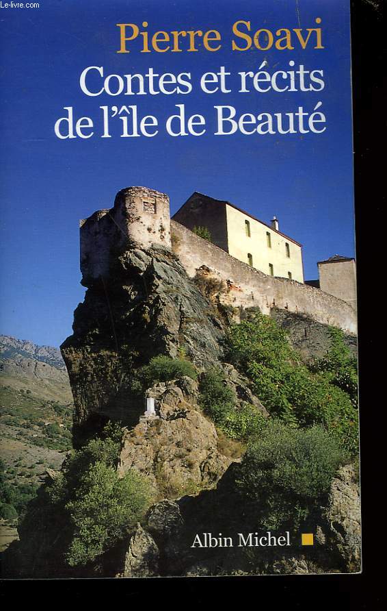 CONTES ET RECITS DE L'ILE DE BEAUTE.