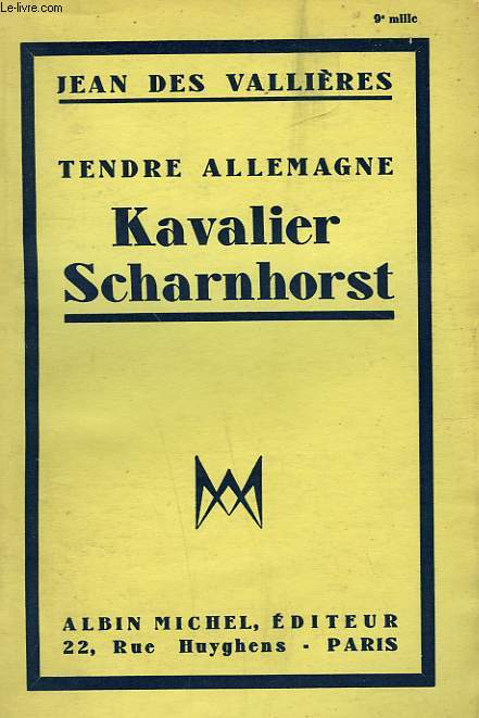 KAVALIER SCHARNHORST. TENDRE ALLEMAGNE.