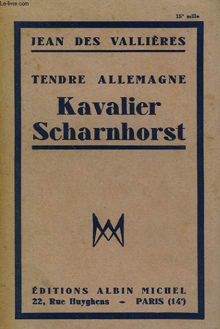 KAVALIER SCHARNHORST. TENDRE ALLEMAGNE.