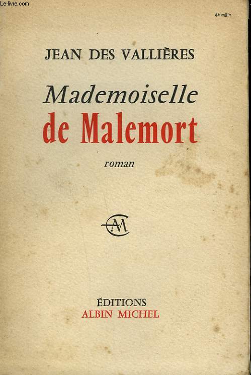 MADEMOISELLE DE MALEMORT.