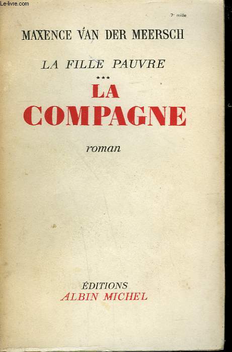 LA FILLE PAUVRE. TOME 3 : LA COMPAGNE.