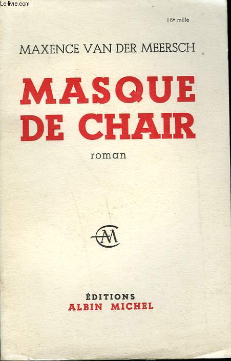 MASQUE DE CHAIR.