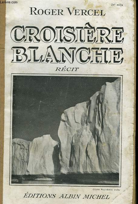 CROISIERE BLANCHE.