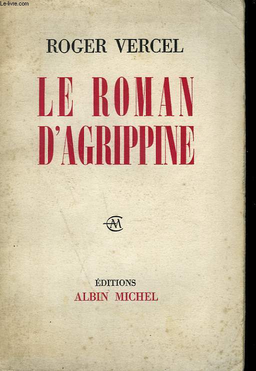 LE ROMAN D'AGRIPPINE.