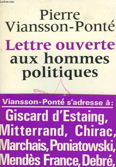 LETTRE OUVERTE AUX HOMMES POLITIQUES.