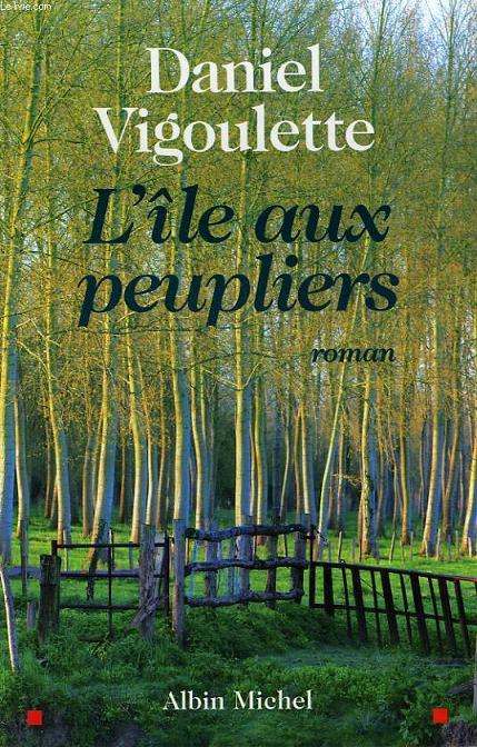 L'ILE AUX PEUPLIER.