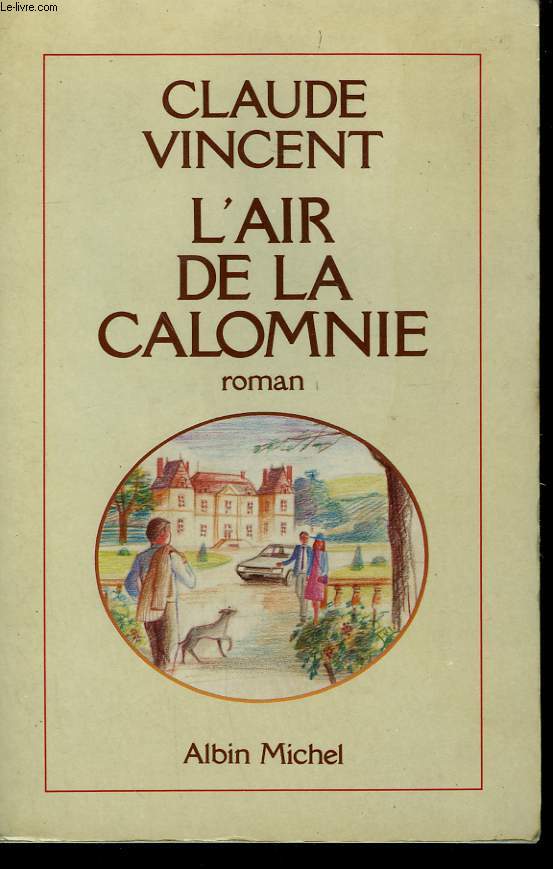 L'AIR DE LA CALOMNIE.