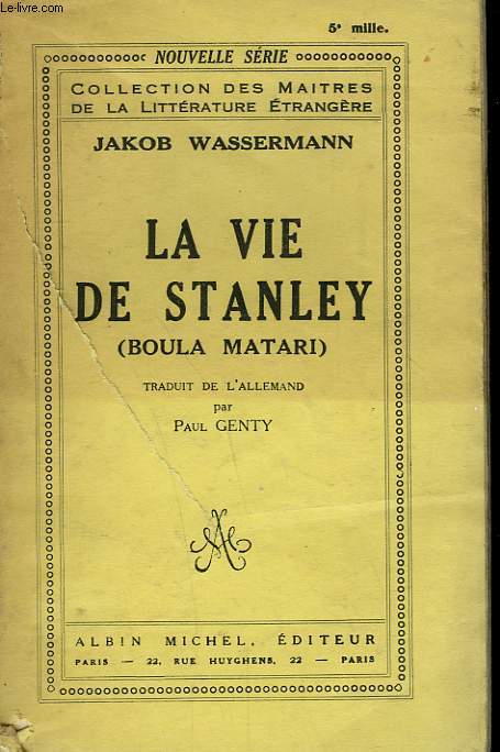 LA VIE DE STANLEY.