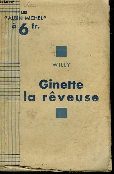 GINETTE LA REVEUSE.