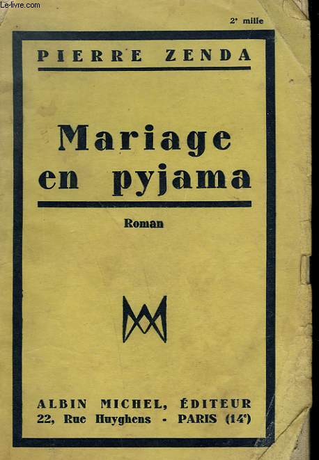 MARIAGE EN PYJAMA.