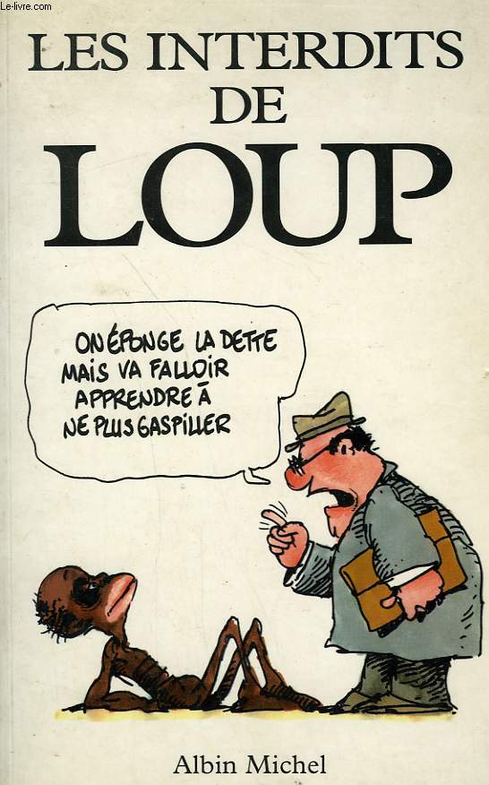 LES INTERDITS DE LOUP.