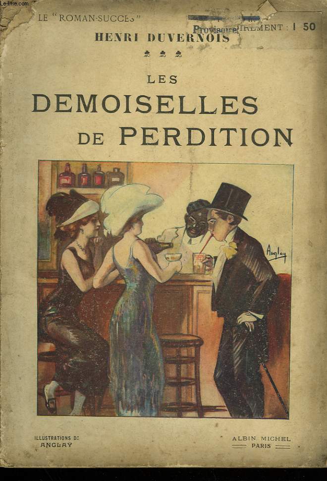 LES DEMOISELLES DE PERDITION.