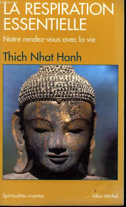 LA RESPIRATION ESSENTIELLE. SPIRITUALITES VIVANTES N 139