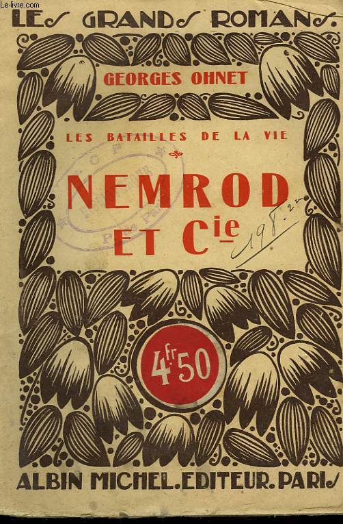 NEMROD ET CIE. COLLECTION LES GRANDS ROMANS.