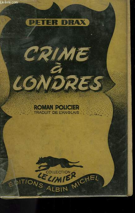 CRIME A LONDRES. COLLECTION LE LIMIER N 7