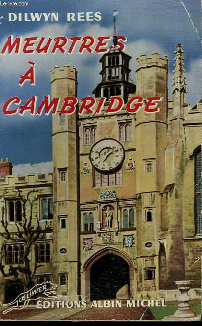 MEURTRES A CAMBRIDGE. COLLECTION LE LIMIER N 47