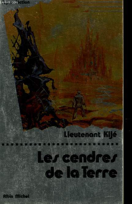 LES CENDRES DE LA TERRE. COLLECTION SUPER-FICTION N 10.