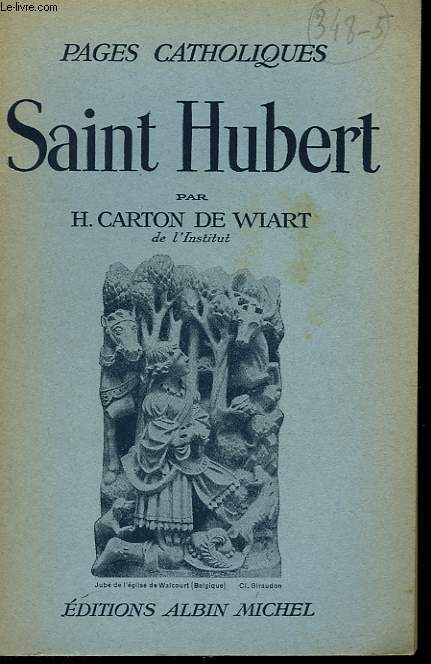 SAINT HUBERT. COLLECTION PAGES CATHOLIQUES.