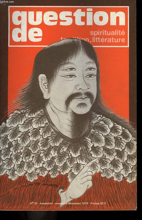 QUESTION DE SPIRITUALITE, TRADITION, LITTERATURE N 33
