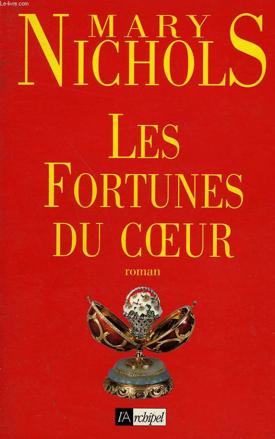 LES FORTUNES DU COEUR.