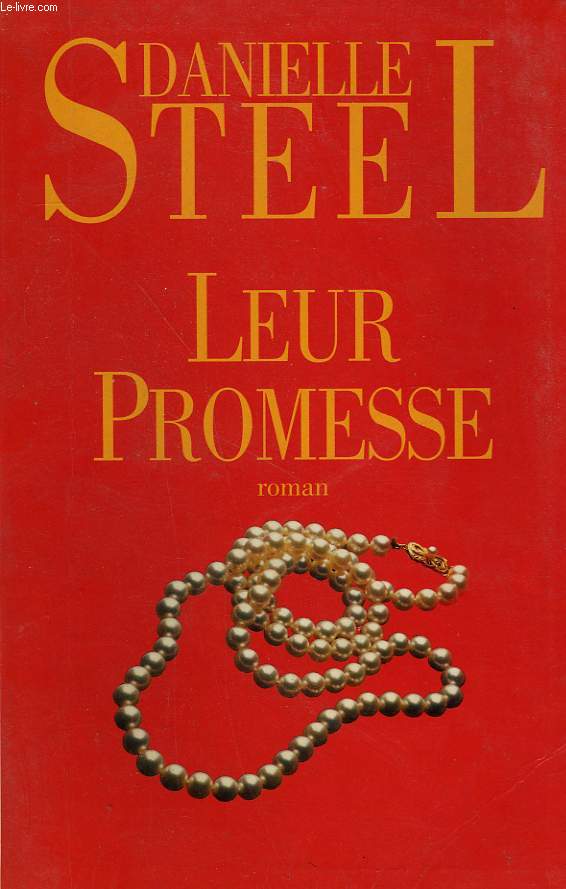 LEUR PROMESSE. AMOUR OU ARGENT, UN CHOIX IMPOSSIBLE.