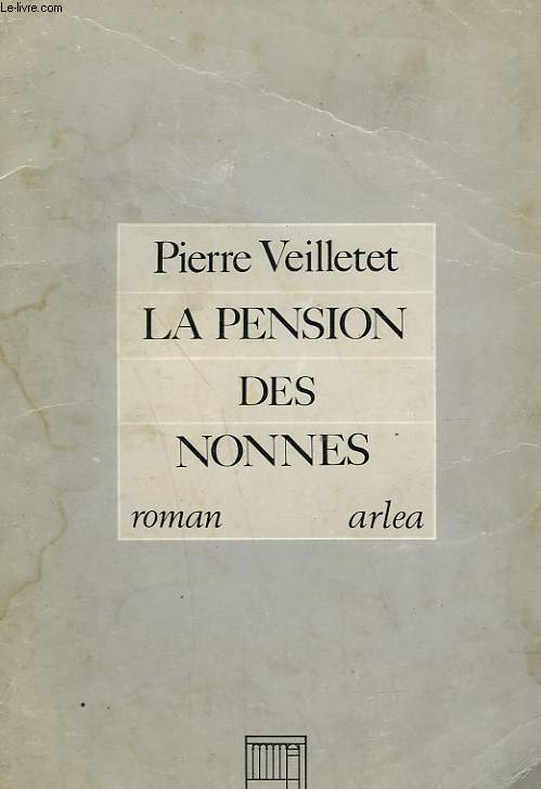 LA PENSION DES NONNES.