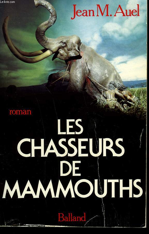 LES CHASSEURS DE MAMMOUTHS.