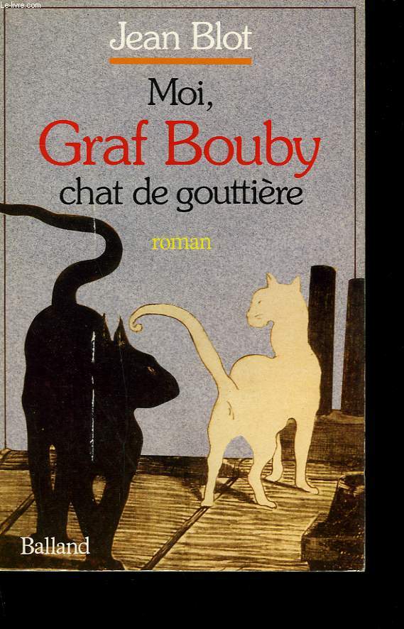 MOI, GRAF BOUBY CHAT DE GOUTTIERE.