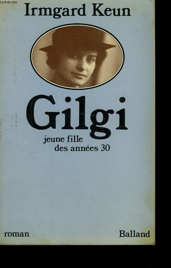 GILGI. JEUNE FILLE DES ANNEES 30.