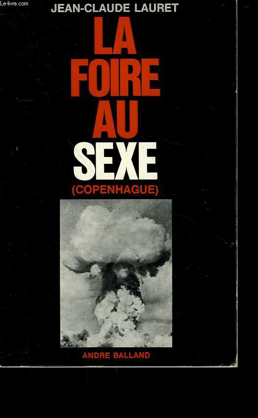 LA FOIRE AU SEXE.