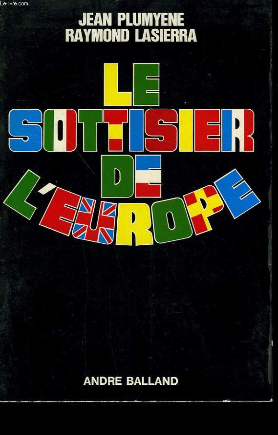 LE SOTISIER DE L'EUROPE.