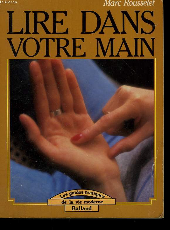 LIRE DANS VOTRE MAIN.