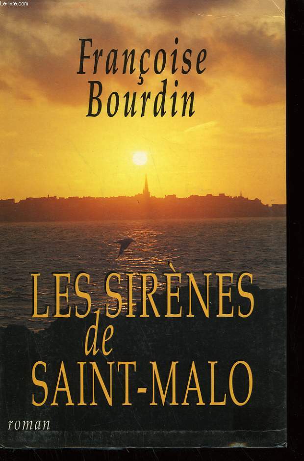 LES SIRENES DE SAINT-MALO.