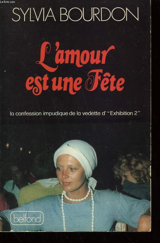 L'AMOUR EST UNE FETE.