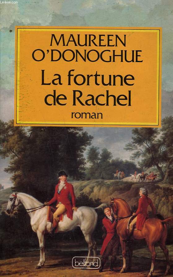 LA FORTUNE DE RACHEL.