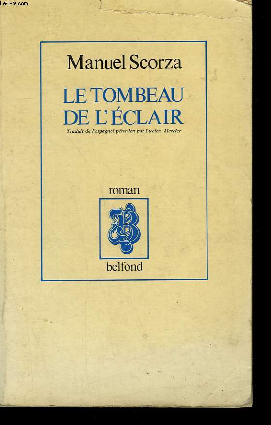 LE TOMBEAU DE L'ECLAIR.