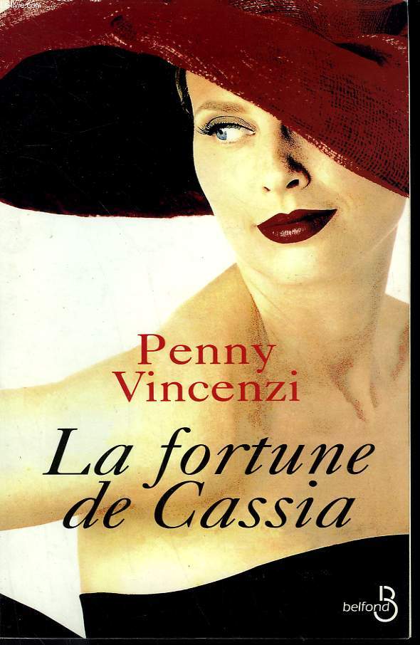 LA FORTUNE DE CASSIA.