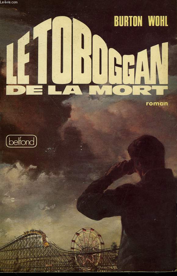 LE TOBOGGAN DE LA MORT.