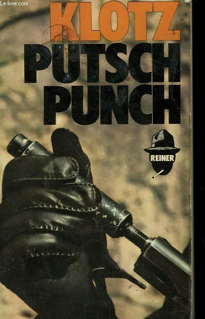 REINER PUTSCH PUNCH.