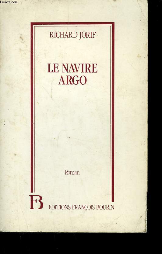 LE NAVIRE ARGO.