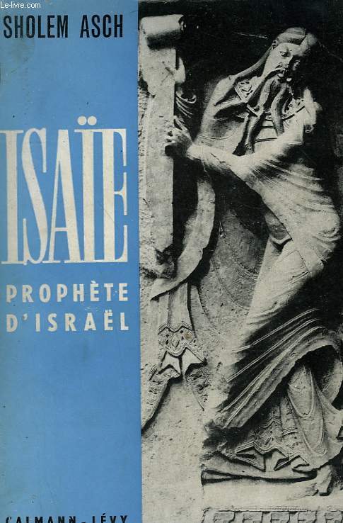 ISAE. PROPHETE D'ISRAL.