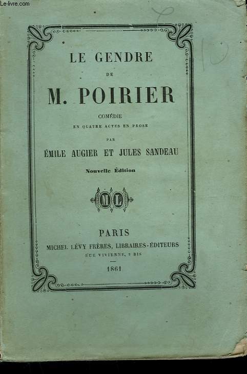 LE GENDRE DE M. POIRIER.
