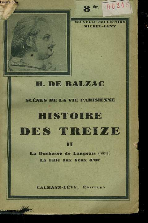 HISTOIRE DES TREIZE. TOME 2.