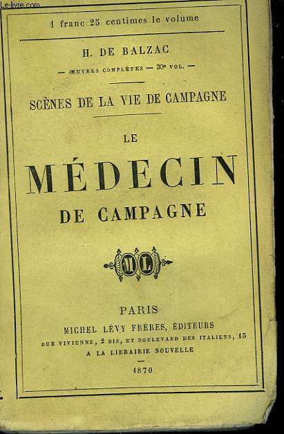 LE MEDECIN DE CAMPAGNE.