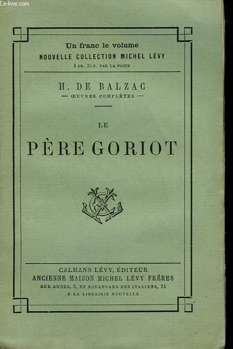 LE PERE GORIOT.